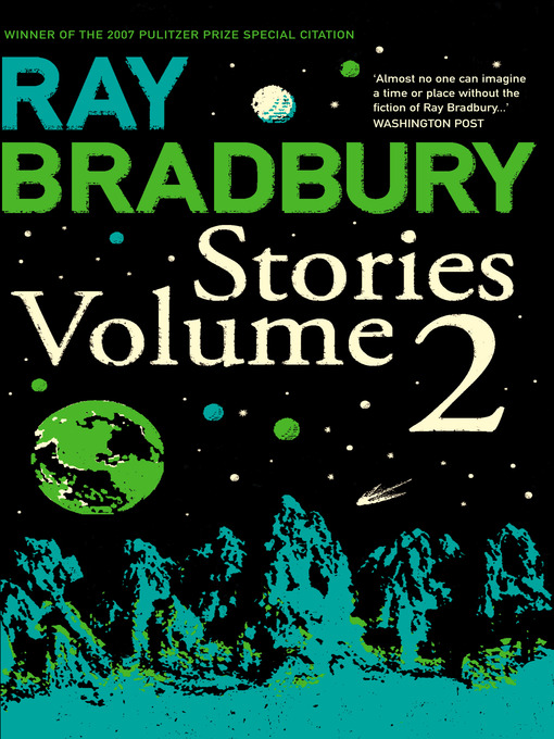 Title details for Ray Bradbury Stories Volume 2 by Ray Bradbury - Wait list
